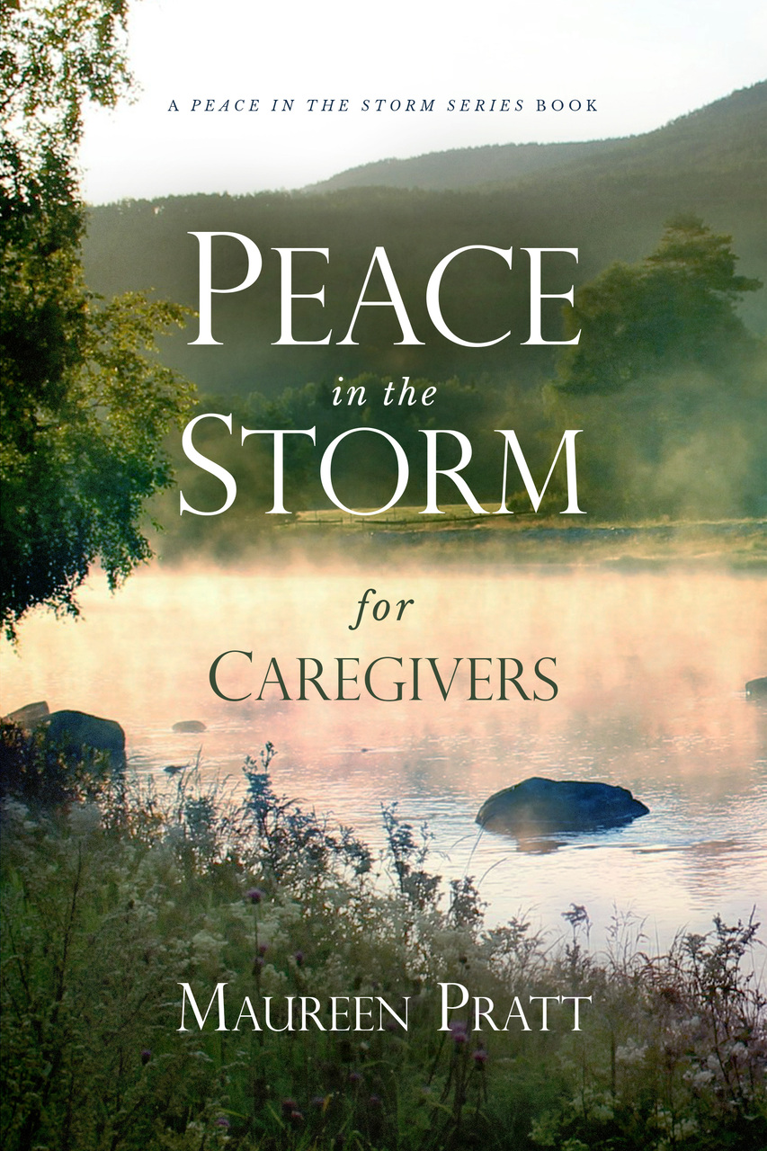 Peace in the Storm for Caregivers